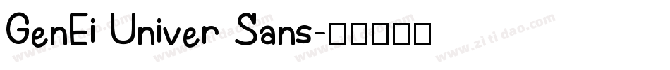 GenEi Univer Sans字体转换